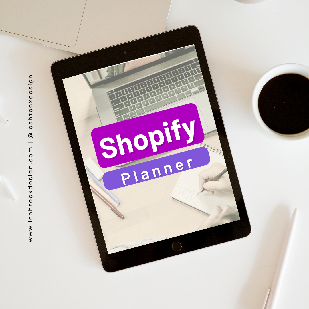 shopify planner - Leah Tecx Design