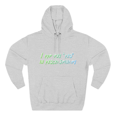 Procrastination Pro Fleece Hoodie: Cozy Student Gift, Funny Lounge Wear, Casual Comfort Hoodie- Leah Tecx Design