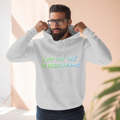 Procrastination Pro Fleece Hoodie: Cozy Student Gift, Funny Lounge Wear, Casual Comfort Hoodie- Leah Tecx Design