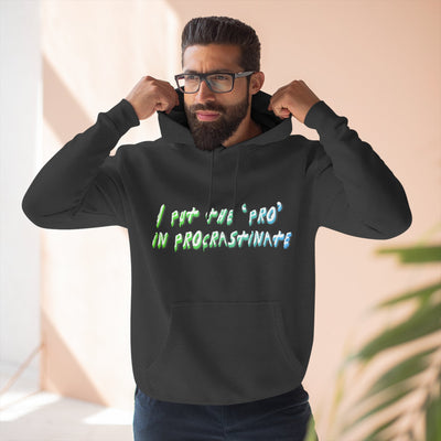 Procrastination Pro Fleece Hoodie: Cozy Student Gift, Funny Lounge Wear, Casual Comfort Hoodie- Leah Tecx Design
