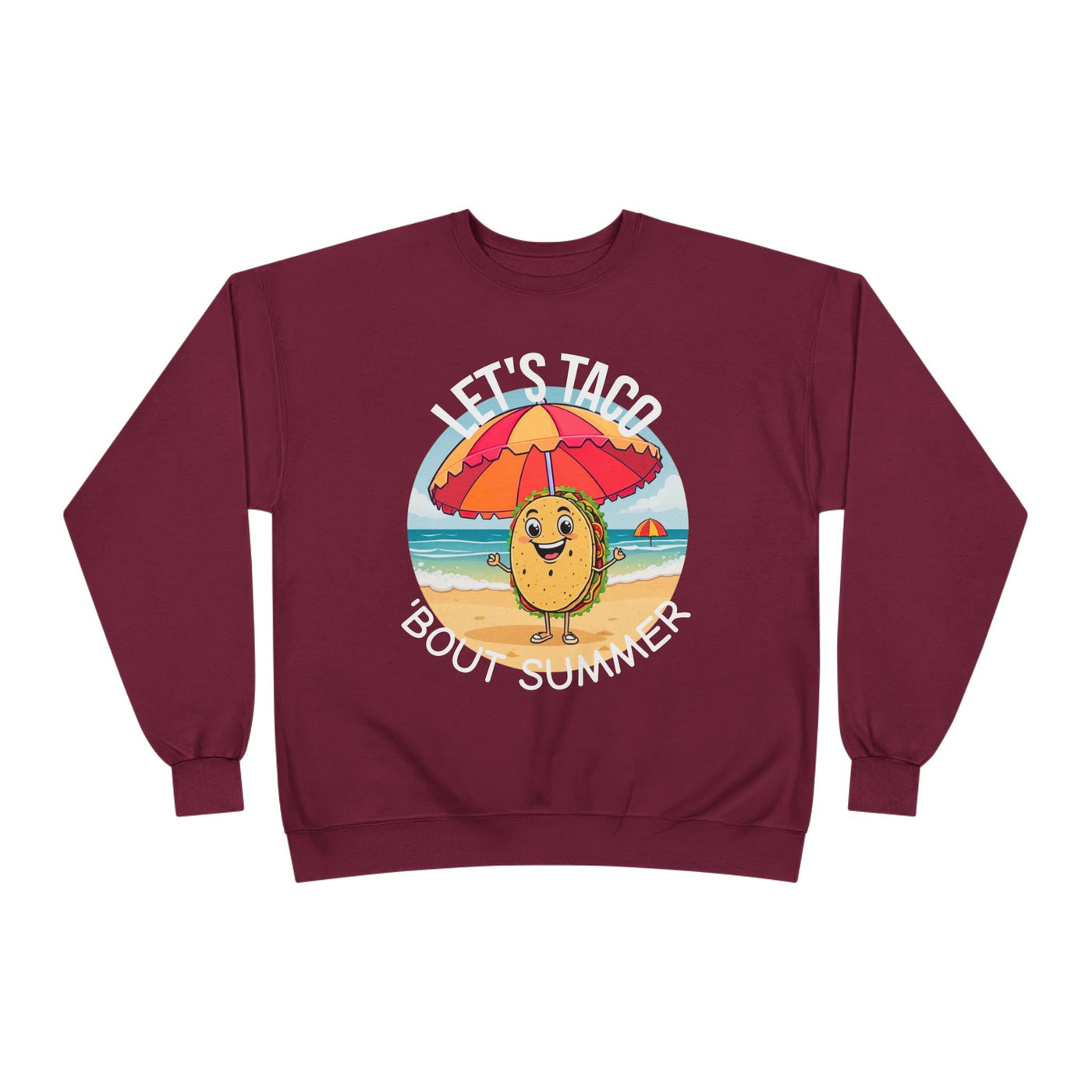 Sunny Taco Crewneck - Summer Vibes, Taco Lovers, Beach & Casual Style, Great Gift Sweatshirt- Leah Tecx Design
