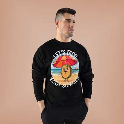 Sunny Taco Crewneck - Summer Vibes, Taco Lovers, Beach & Casual Style, Great Gift Sweatshirt- Leah Tecx Design