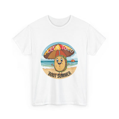 Let's Taco 'Bout It" Unisex Tee: Fun & Funny Quote Design T-Shirt- Leah Tecx Design