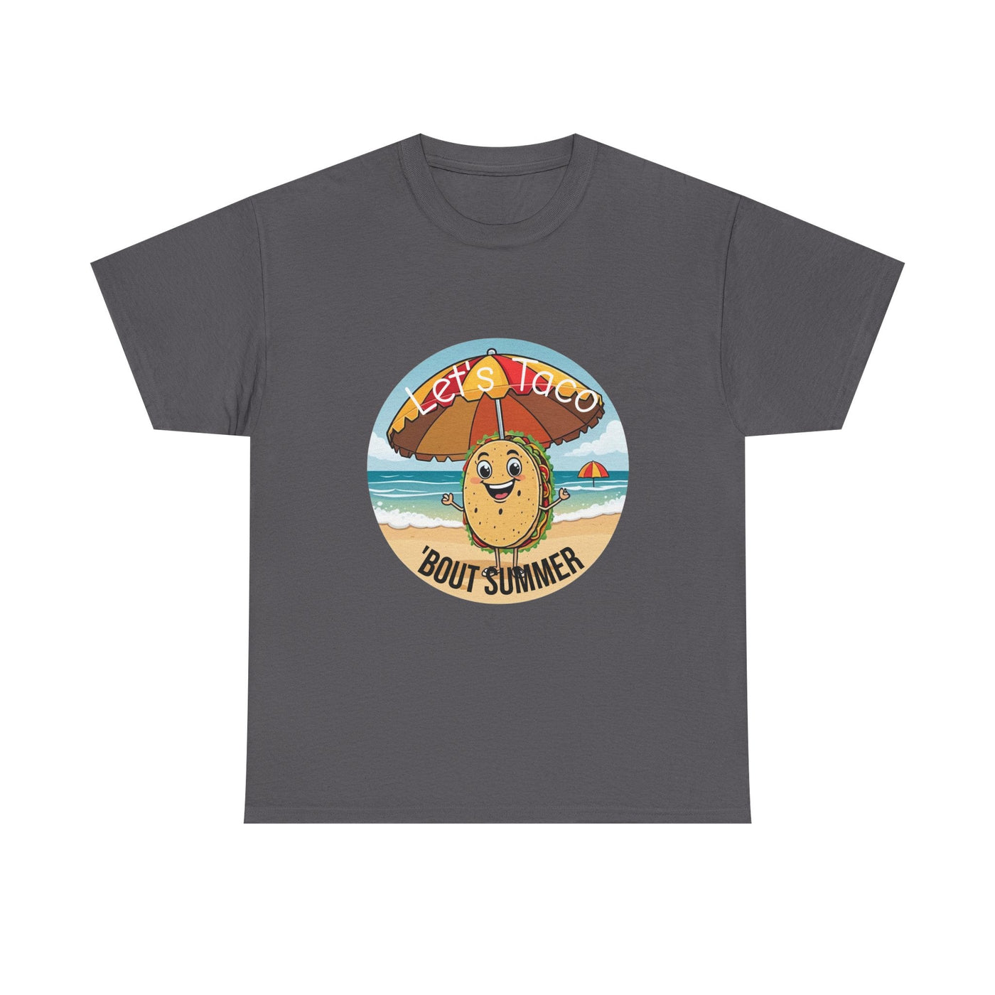 Let's Taco 'Bout It" Unisex Tee: Fun & Funny Quote Design T-Shirt- Leah Tecx Design